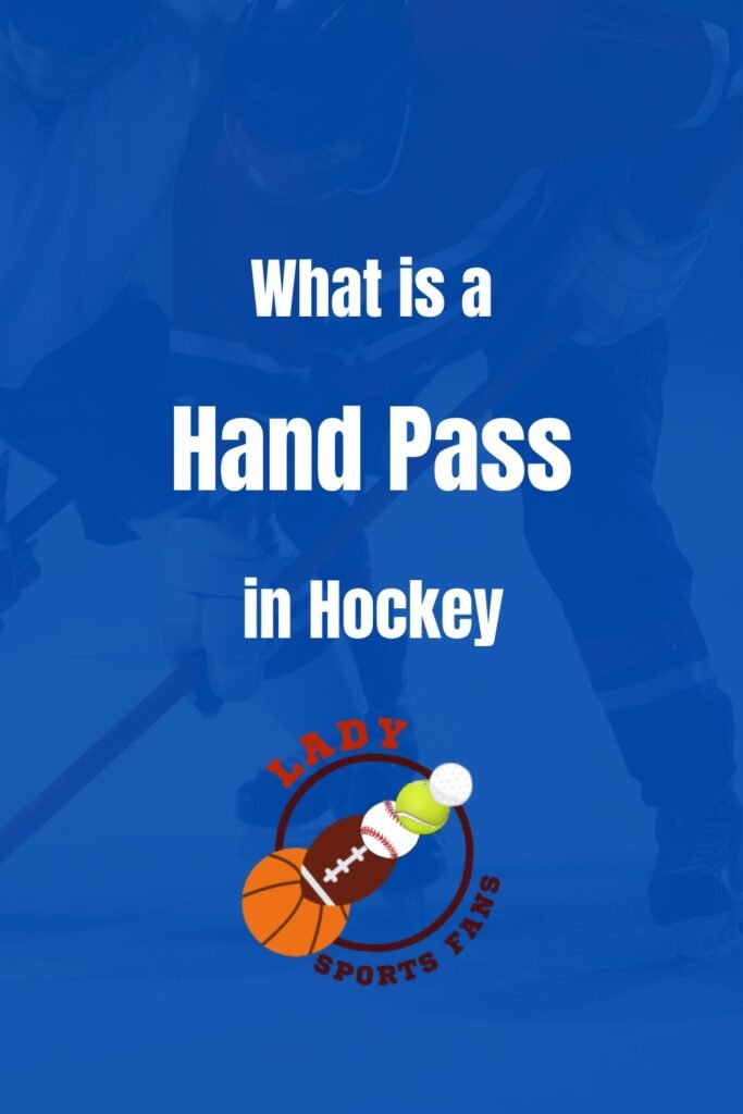 What is a Hand Pass in Hockey?