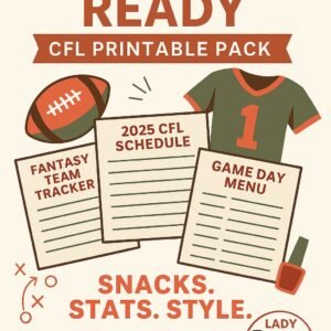 Game Day Ready: CFL Printable Pack