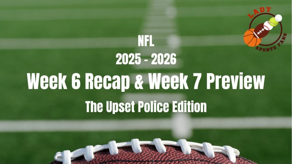 NFL Week 6 Recap & Week 7 Preview: Upsets, ref drama, and chaos in full swing.